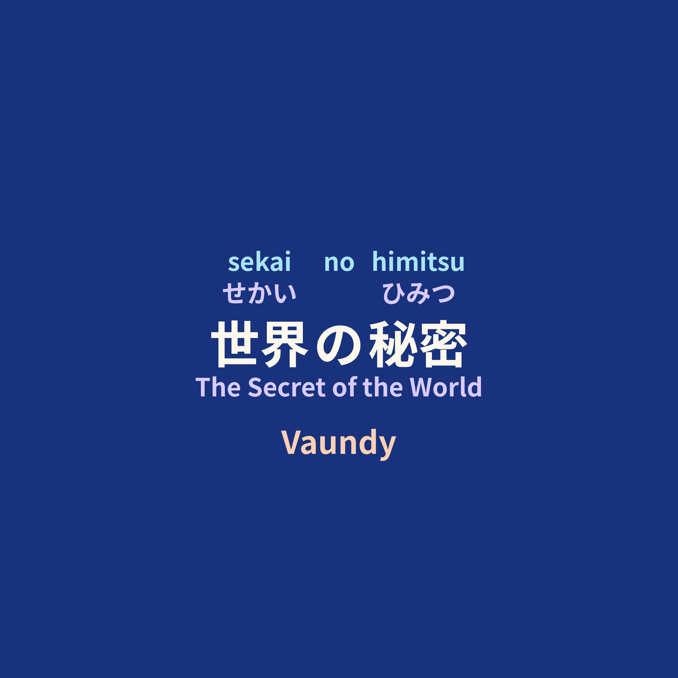 Vaundy - 世界の秘密/The Secret of the World