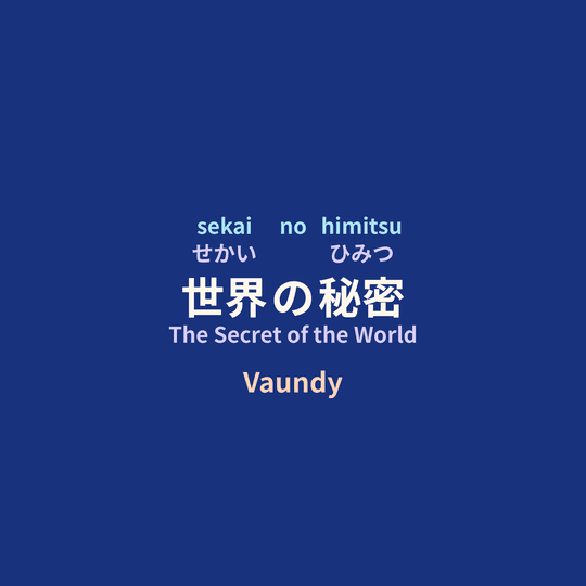 Vaundy - 世界の秘密/The Secret of the World